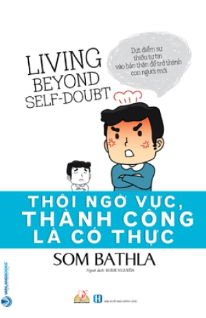 Thôi Ngờ Vực, Thành Công Là Có Thực
