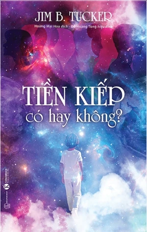 Tiền Kiếp Có Hay Không?