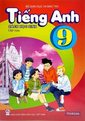 Tiếng Anh Lớp 9 - Tập 2 (Sách Học Sinh)