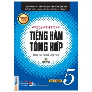 Tiếng Hàn Tổng Hợp Dành Cho Người Việt Nam - Cao Cấp 5 - Bản Đen Trắng