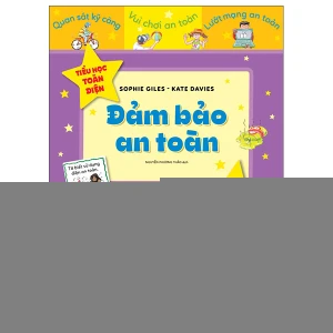 Tiểu Học Toàn Diện - Đảm Bảo An Toàn