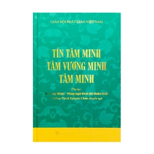 Tín Tâm Minh Tâm Vương Minh Tâm Minh