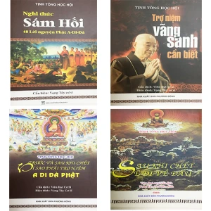 Tịnh Tông Học Hội: Nghi thức sám hối và 48 Lời nguyện Trợ niệm vãng sanh cần biết Trước và sau khi chết vì sau phải niệm Phật A Di Đà Sau khi chết sẽ đi về đâu?