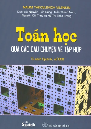Toán Học Qua Các Câu Chuyện Về Tập Hợp