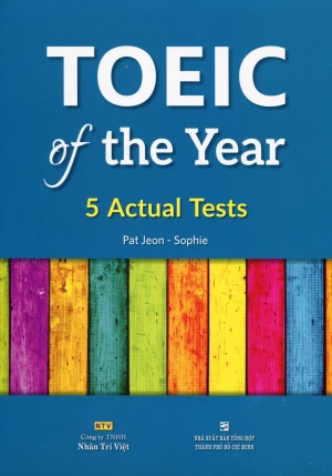 TOEIC Of The Year - 5 Actual Tests (Kèm 1 CD)