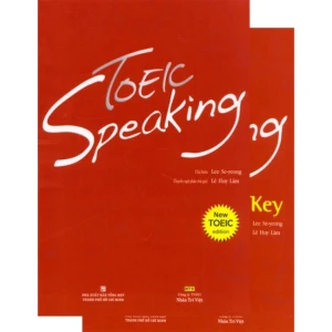 Toeic Speaking - New Toeic Edition (Bao Gồm Course Book, Answer Key Và 1 Đĩa CD-ROM)