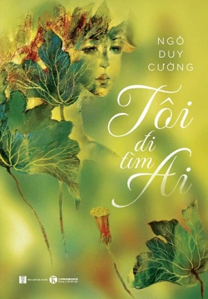 Tôi Đi Tìm Ai