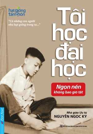 Tôi Học Đại Học - Nguyễn Ngọc Ký