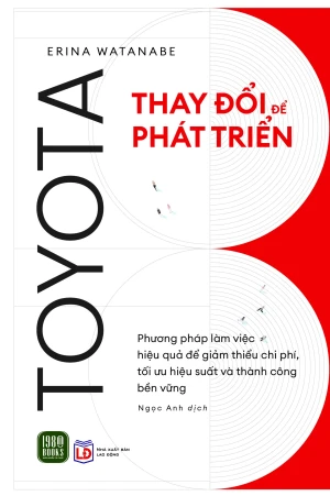 Toyota - Thay Đổi Để Phát Triển