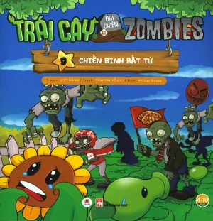 Trái Cây Đại Chiến Zombies - Tập 9: Chiến Binh Bất Tử