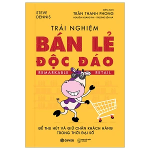 Trải Nghiệm Bán Lẻ Độc Đáo