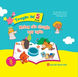 Truyện Kể 5 Phút - Những Câu Chuyện Ngụ Ngôn
