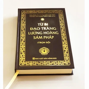 Từ Bi Đạo Tràng Lương Hoàng Sám Pháp ( Bìa Cứng )