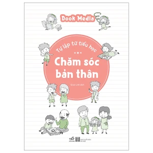 Tự Lập Từ Tiểu Học- Chăm Sóc Bản Thân