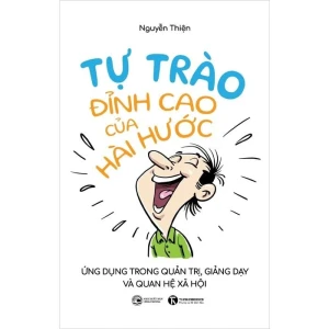 Tự Trào - Đỉnh Cao Của Hài Hước
