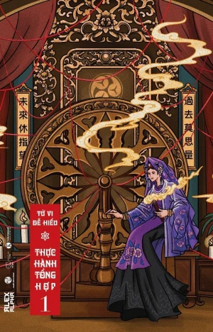 Tử Vi Dễ Hiểu - Thực Hành Tổng Hợp 1