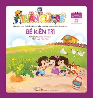 Tuần Của Bé - Bé Kiên Trì