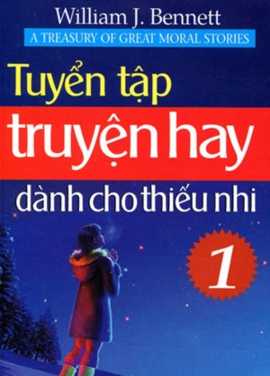 Tuyển Tập Truyện Hay Dành Cho Thiếu Nhi - Tập 1 (Sách Ố)