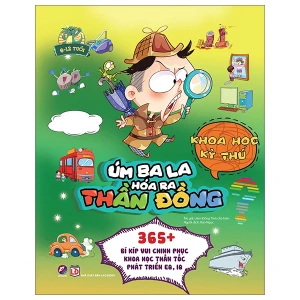 Úm ba la, hóa ra thần đồng - Khoa học kỳ thú