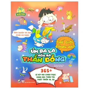 Úm ba la, hóa ra thần đồng - Thế giới động vật