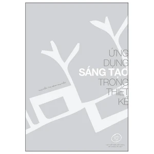 Ứng Dụng Sáng Tạo Trong Thiết Kế