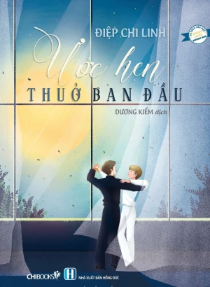 Ước Hẹn Thuở Ban Đầu