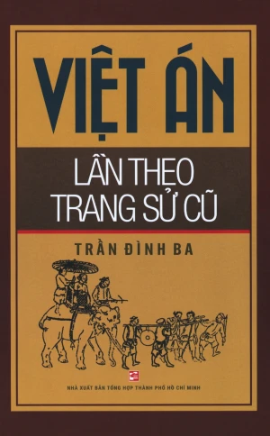 Việt Án Lần Theo Trang Sử Cũ