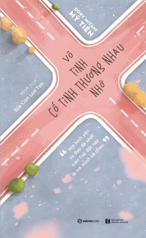 Vô Tình Thương Nhớ, Cố Tình Thương Nhau