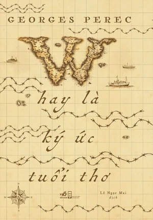 W Hay Là Ký Ức Tuổi Thơ