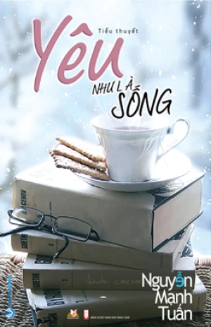 Yêu Như Là Sống