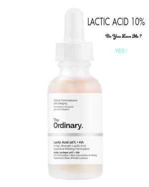 Serum The Ordinary Lactic Acid 10% HA 2% 30ml tẩy tế bào chết không gây kích ứng