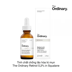 Tinh chất trị mụn, chống lão hóa The Ordinary Retinol 0.2% In Squalane - Giá cực rẻ!