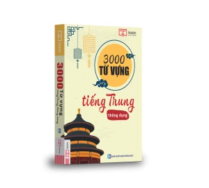 3000 Từ vựng Tiếng Trung thông dụng