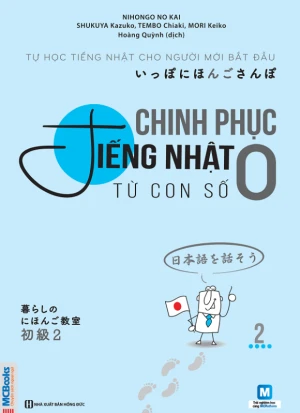 Chinh phục tiếng Nhật từ con số 0 tập 2