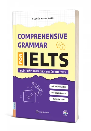 Comprehensive Grammar For IELTS Ngữ pháp toàn diện luyện thi IELTS