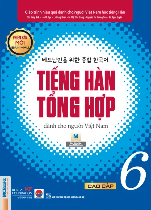 Giáo trình tiếng Hàn tổng hợp cao cấp 6 bản màu (phiên bản mới)