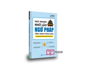 Học nhanh nhớ lâu ngữ pháp tiếng trung thông dụng