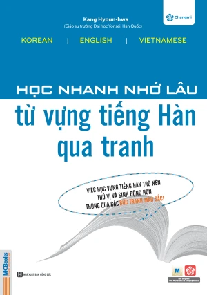 HỌC NHANH NHỚ LÂU TỪ VỰNG TIẾNG HÀN QUA TRANH