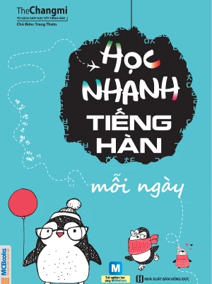 HỌC NHANH TIẾNG HÀN MỖI NGÀY - THE CHANGMI