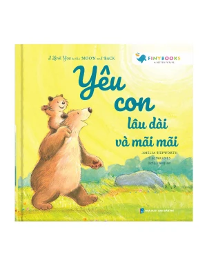 I Love You To The Moon And Back Yêu Con Lâu Dài Và Mãi Mãi