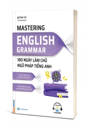 Mastering English Grammar - 180 Ngày Làm Chủ Ngữ Pháp