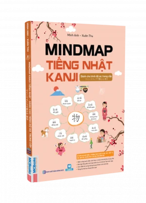 Mindmap Kanji tiếng Nhật - Dành cho trình độ sơ, trung cấp