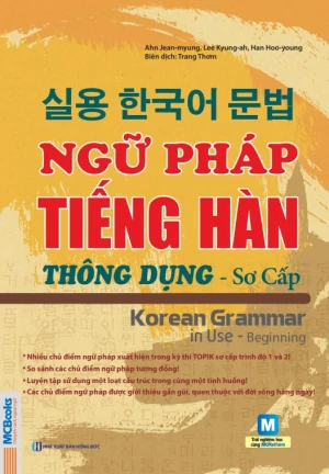 Ngữ pháp tiếng Hàn thông dụng sơ cấp - Korean Grammar in Use
