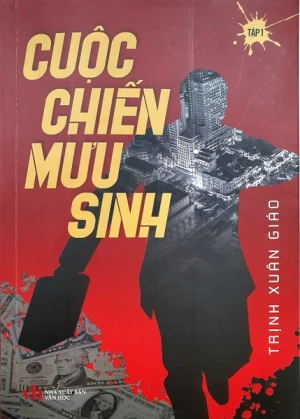 Cuộc chiến mưu sinh (Tập 1)
