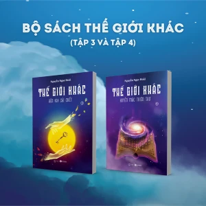 Bộ sách Thế giới khác (Tập 3 và 4)