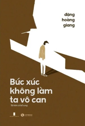 Bức xúc không làm ta vô can