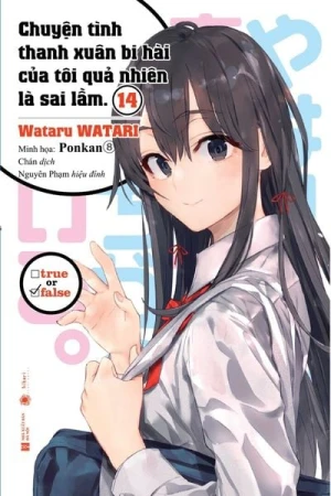 Chuyện tình thanh xuân bi hài của tôi quả nhiên là sai lầm 14