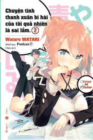 Chuyện tình thanh xuân bi hài của tôi quả nhiên là sai lầm 2