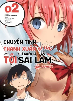 Chuyện tình thanh xuân bi hài của tôi quả nhiên là sai lầm comic 2 ( bản đặc biệt)