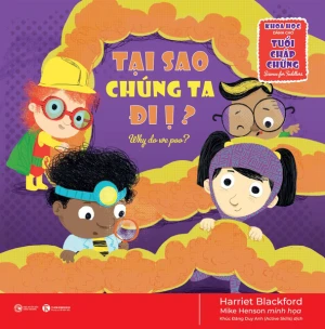 Khoa học dành cho tuổi chập chững Tại sao chúng ta đi ị?